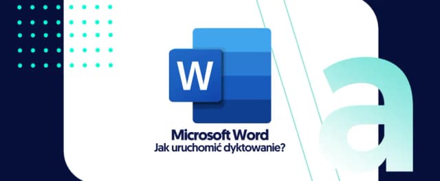 Jak dyktować w Wordzie i zaoszczędzić czas na pisaniu Jak dyktować w Wordzie i zaoszczędzić czas na pisaniu